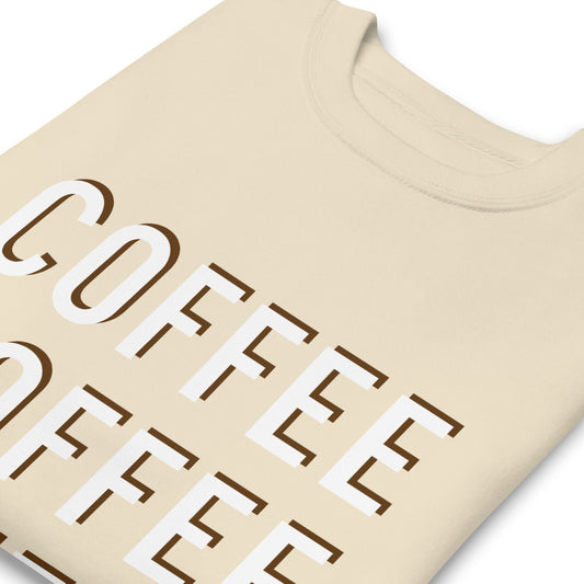 COFFEE COFFEE COFFEE Gilmore Fan Sweatshirt